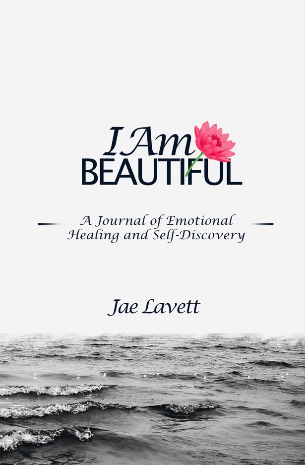 I Am Beautiful by Jae Lavett